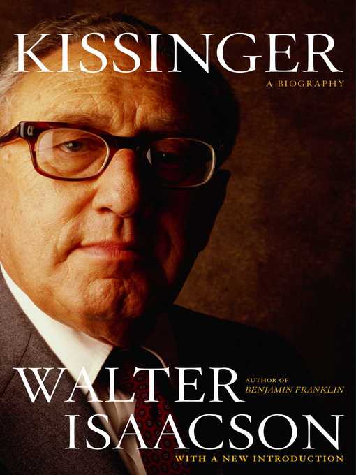 Title details for Kissinger by Walter Isaacson - Available